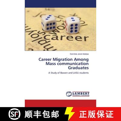 预订 Career Migration Among Mass communication Graduates [9786203580631]