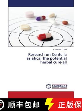 预订 Research on Centella Asiatica: The Potential Herbal Cure-All [9783659574313]