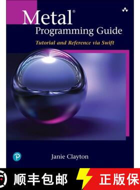 预订 Metal Programming Guide: Tutorial and Reference Via Swift [9780134668949]
