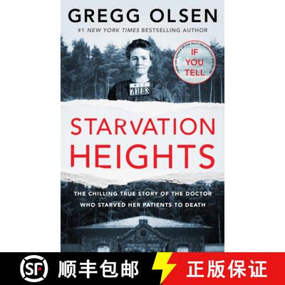 【3-4周达】Starvation Heights : The chilling true story of the doctor who starved her patients to death [9781804190685]