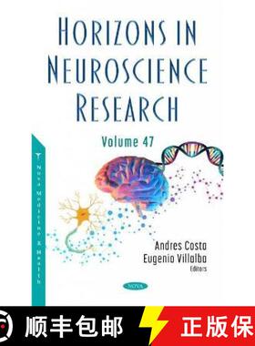 【3-4周达】Horizons in Neuroscience Research (Horizons in Neuroscience Research, 47) [9781685078324]