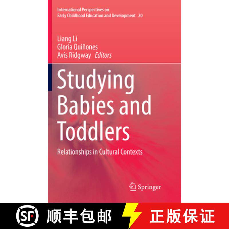 【3-4周达】Studying Babies and Toddlers: Relationships in Cultural Contexts [9789811098147]