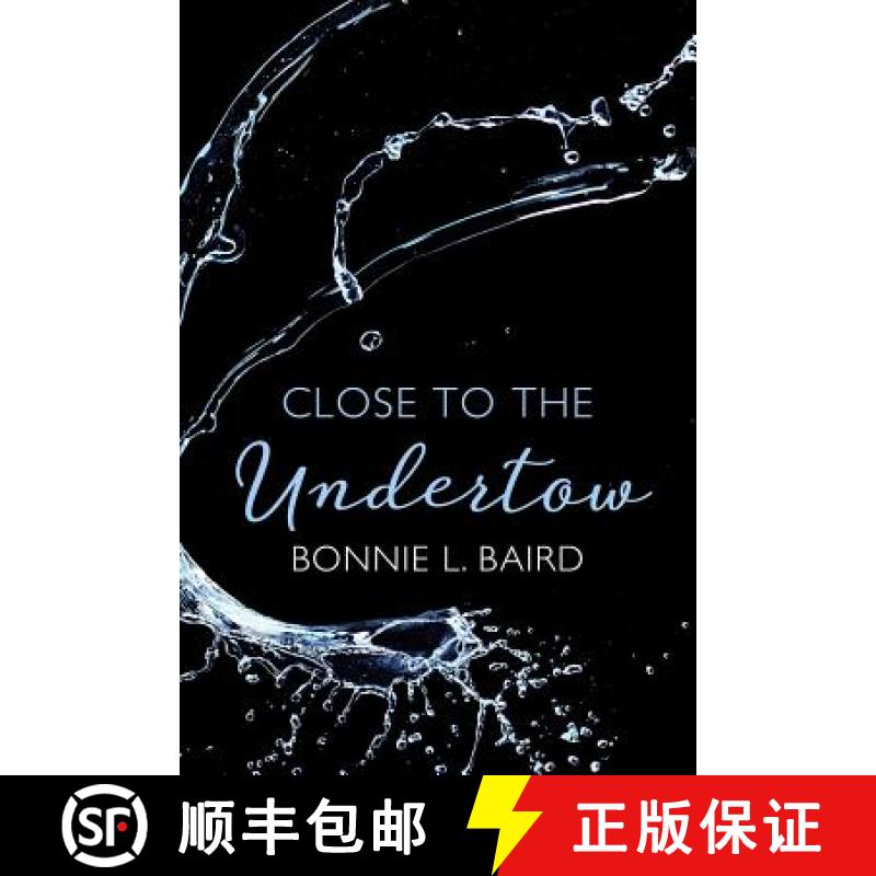 【4周达】Close to the Undertow: Poems on the experience of ministry [9780994097378]