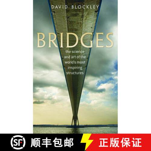 【3-4周达】Bridges: The science and art of the world's most inspiring structures [9780199645725]