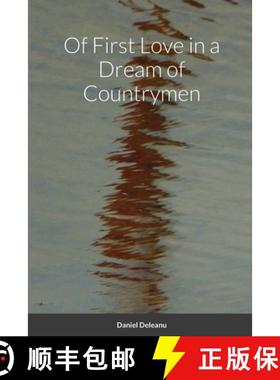 【3-4周达】Of First Love in a Dream of Countrymen [9781794884953]