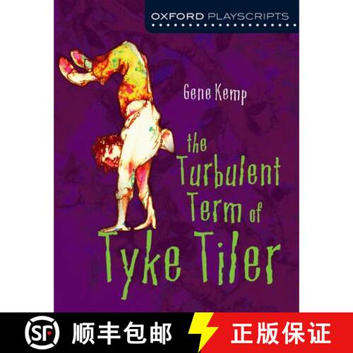 【3-4周达】Oxford Playscripts: The Turbulent Term of Tyke Tiler [9780198314998]