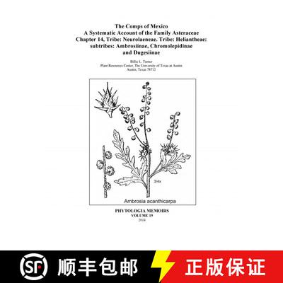 预订 The Comps of Mexico: A Systematic Account of the Family Asteraceae, Chapter 14 [9780979252990]