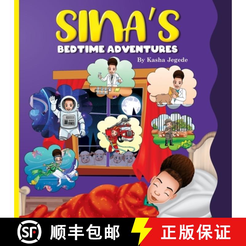 【3-4周达】Sina's Bedtime Adventures: An interactive bedtime story book for children [9781959941040]
