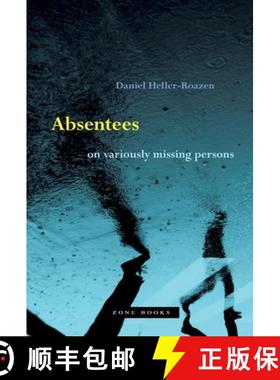 【3-4周达】Absentees – On Variously Missing Persons [9781942130475]