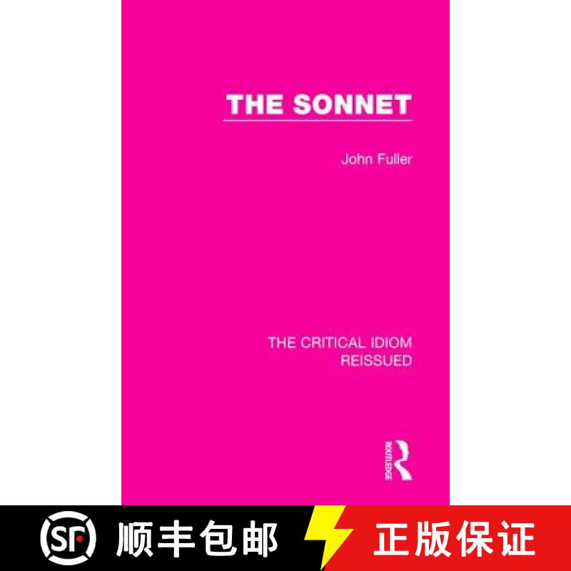 【3-4周达】THE SONNET (THE CRITICAL IDIOM REIS [9781138283268]