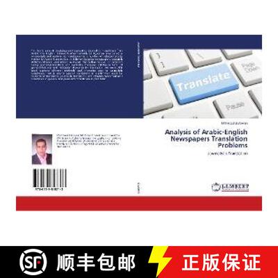 预订 Analysis of Arabic-English Newspapers Translation Problems [9786139848713]