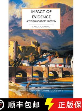 预订 Impact of Evidence: A Welsh Borders Mystery [9781464230523]