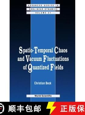 【3-4周达】Spatio-Temporal Chaos & Vacuum Fluctuations of Quantized Fields [9789810247980]