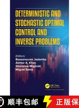 【3-4周达】Deterministic and Stochastic Optimal Control and Inverse Problems [9780367506308]