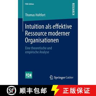 Intuition 9783658034658 empirisc... Organisationen 4周达 Eine effektive als und Ressource theoretische moderner
