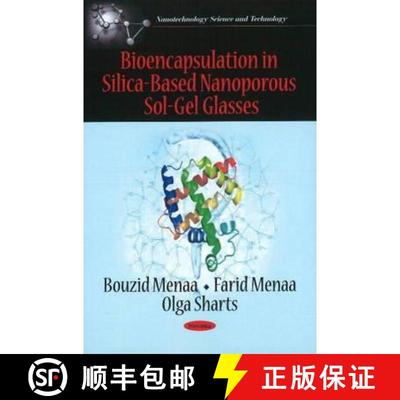 【3-4周达】Bioencapsulation in Silica-Based Nanoporous Sol-Gel Glasses [9781608769896]