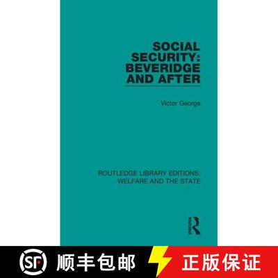 【3-4周达】Social Security: Beveridge and After [9781138601192]