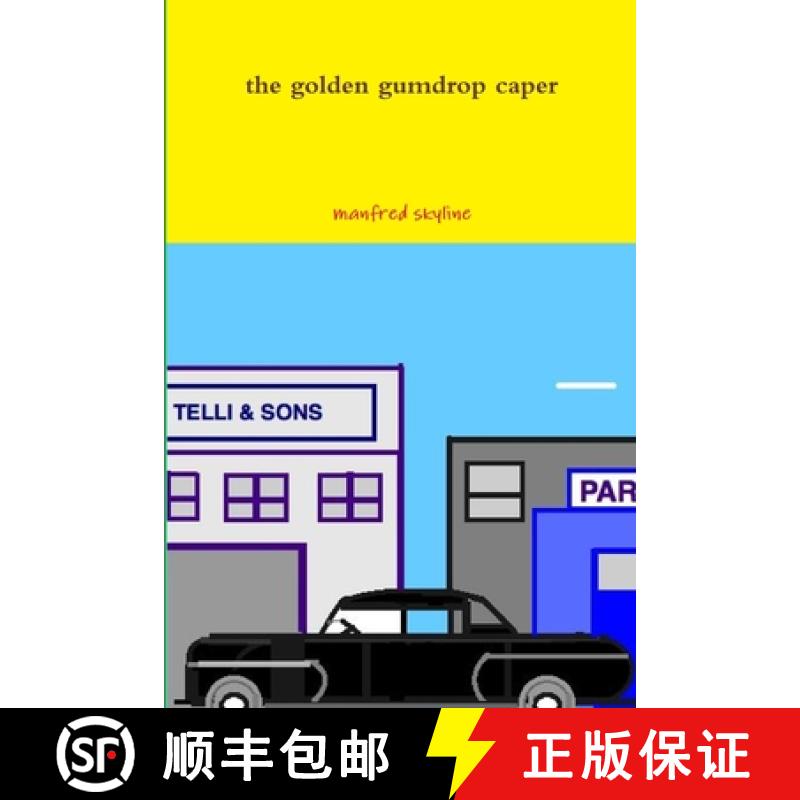 【3-4周达】the golden gumdrop caper [9780359462933]