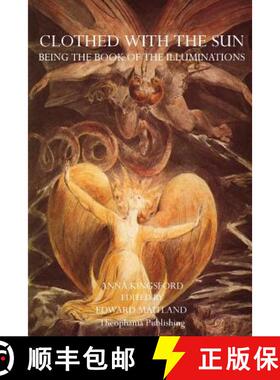 预订 Clothed With The Sun: Being the Book of the Illuminations [9781770832039]