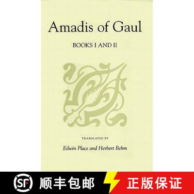 【3-4周达】Amadis of Gaul, Books I and II: A Novel of Chivalry of the Fourteenth Century [9780813190341]
