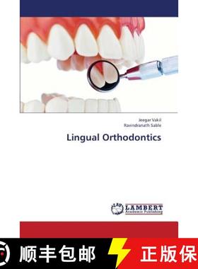 【3-4周达】Lingual Orthodontics [9783659416385]