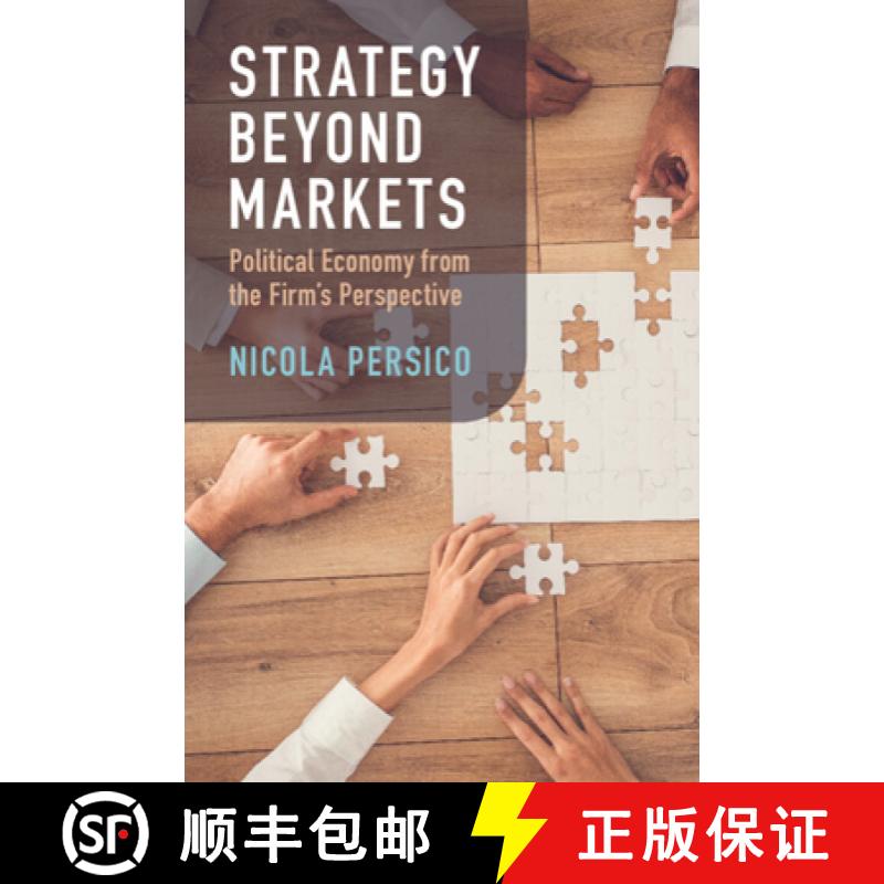 【3-4周达】Strategy Beyond Markets: Political Economy from the Firm's Perspective [9781009393713]