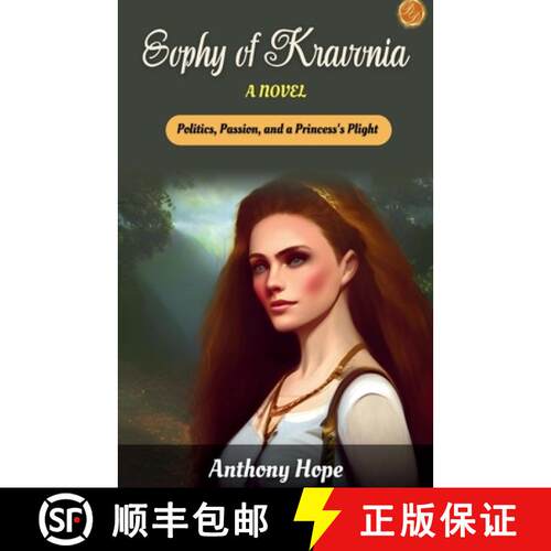 【3-4周达】Sophy of Kravonia A Novel [9789359570129]