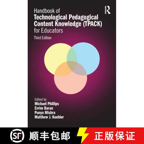 【3-4周达】Handbook of Technological Pedagogical Content Knowledge (Tpack) for Educators [9781032635156]
