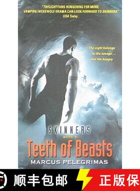 【3-4周达】Teeth of Beasts (Skinners) [9780061463075]