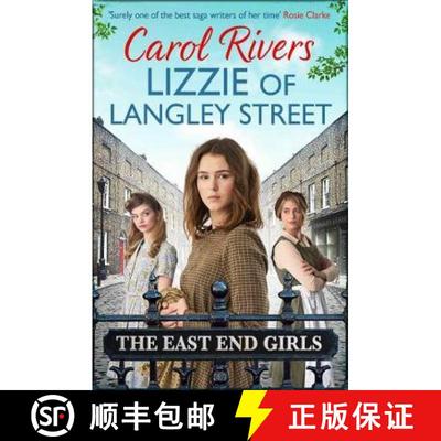 【3-4周达】Lizzie of Langley Street: The Perfect Wartime Family Saga, Set in the East End of London [9781471185212]