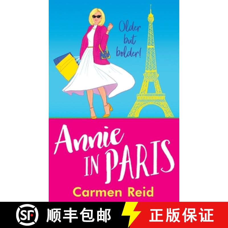 【2-3周达】Annie in Paris: A brilliant, laugh-out-loud book club pick from Carmen Reid for 2024 [9781837516933]