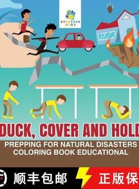 【3-4周达】Duck, Cover and Hold | Prepping for Natural Disasters | Coloring Book Educational [9781645211600]