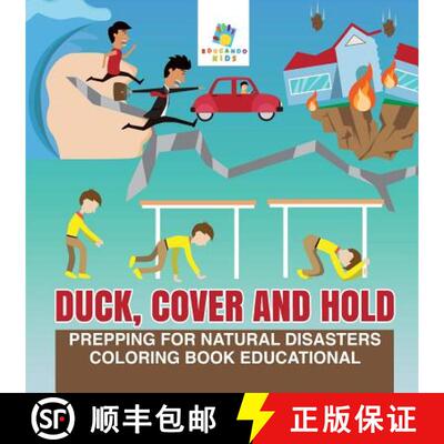 预订 Duck, Cover and Hold | Prepping for Natural Disasters | Coloring Book Educational [9781645211600]