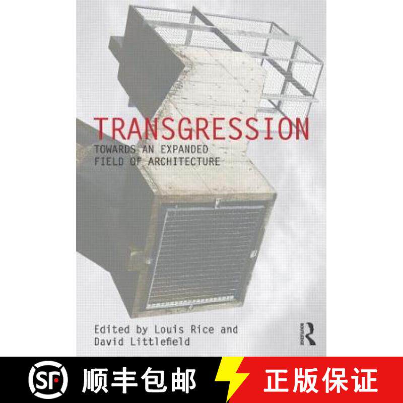 【3-4周达】Transgression: Towards an Expanded Field of Architecture [9781138818927]