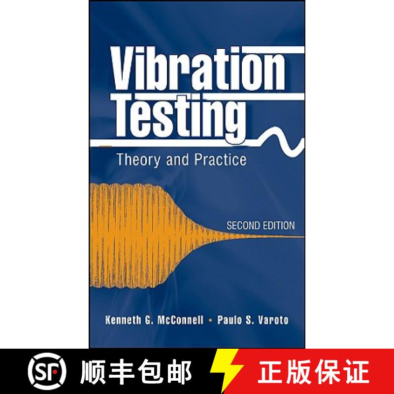 【3-4周达】Vibration Testing: Theory And Practice, Second Edition [Wiley机械工程] [9780471666516]