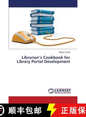 预订 Librarian's Cookbook for Library Portal Development [9783659482908]