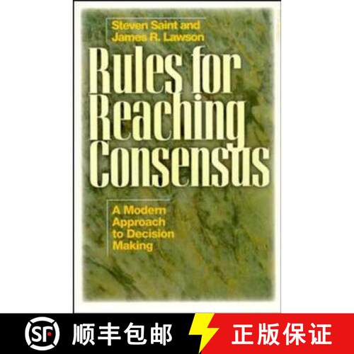 【3-4周达】Rules For Reaching Consensus: A Modern Approach Todecision Making [Wiley经管] [9780893842567]