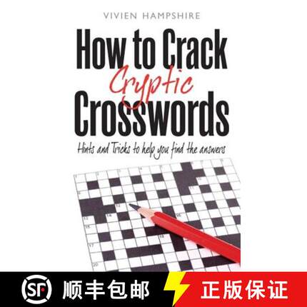 【3-4周达】How To Crack Cryptic Crosswords: Hints and Tips To Help You Find The Answers [9781845285081]