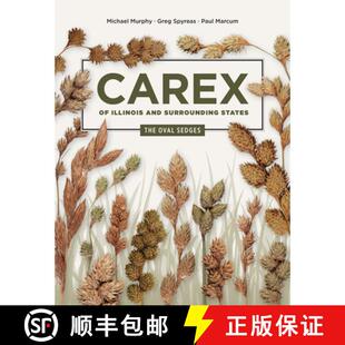 【3-4周达】Carex of Illinois and Surrounding States – The Oval Sedges [9780252088469]