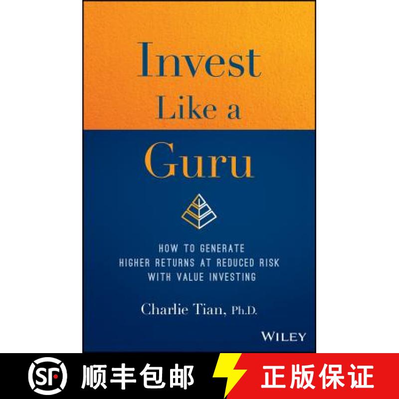 【3-4周达】Invest Like A Guru : How To Generate Higher Returns At Reduced Risk With Value Investing [... [9781119362364]