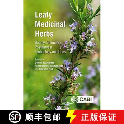 【3-4周达】Leafy Medicinal Herbs – Botany, Chemistry, Postharvest Technology and Uses [9781780645599]