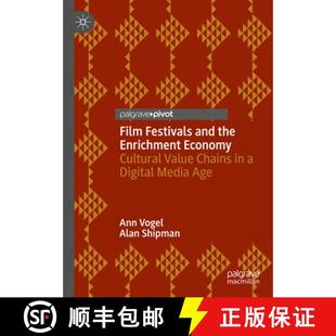 Economy Cultural Value Festivals the 9783031335006 Media Age Film and Enrichment Chains Digital 4周达