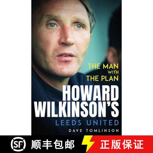 【3-4周达】精装 The Man with the Plan: Howard Wilkinson's Leeds United [9781801506960]