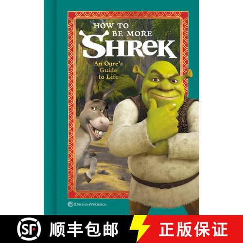 【3-4周达】精装 How to Be More Shrek: An Ogre's Guide to Life [9780593234068]