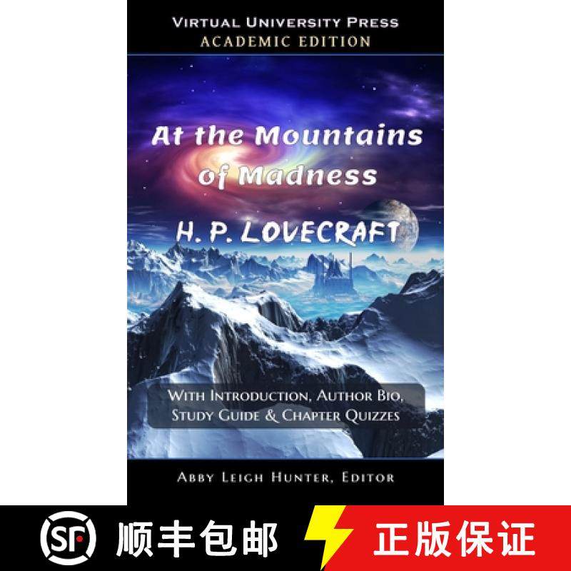预订 At the Mountains of Madness (Academic Edition: With Introduction, Author Bio, Study Guide & Chap... [9781643990309]