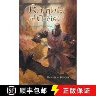 Knights 9781449750428 Knighthood with 3周达 the Christ Ancient Living Virtues Today