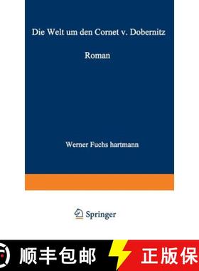 【3-4周达】Die Welt Um Den Cornet V. Dobernitz [9783663003625]