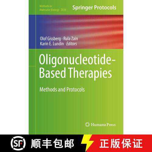 【3-4周达】精装 Oligonucleotide-Based Therapies: Methods and Protocols [9781493996698]