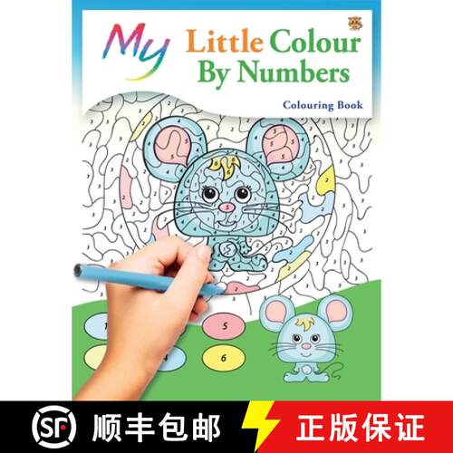 【3-4周达】My Little Colour By Numbers Colouring Book: Cute Creative Children's Colouring [9781912155170]