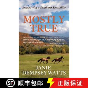 【3-4周达】Mostly True: Stories with a Southern Sensibility [9798218838461]